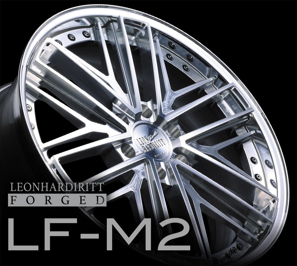 LEONHARDIRITT FORGED lfm2のトップ